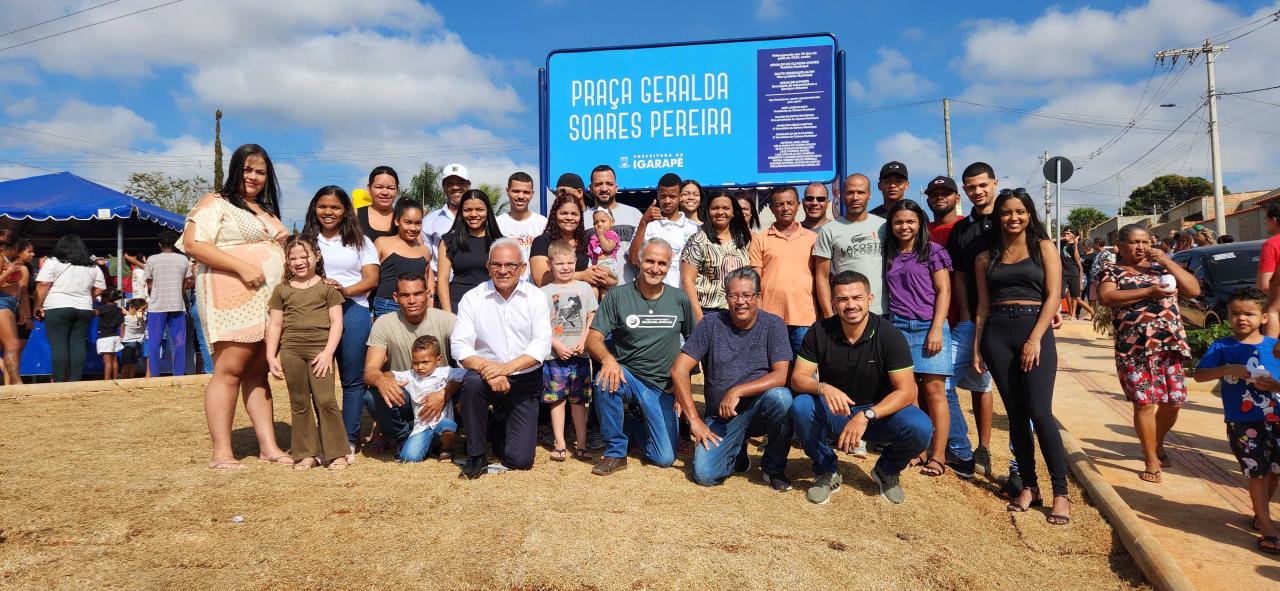 PREFEITURA DE IGARAPÉ INAUGURA PRAÇA GERALDA SOARES PEREIRA