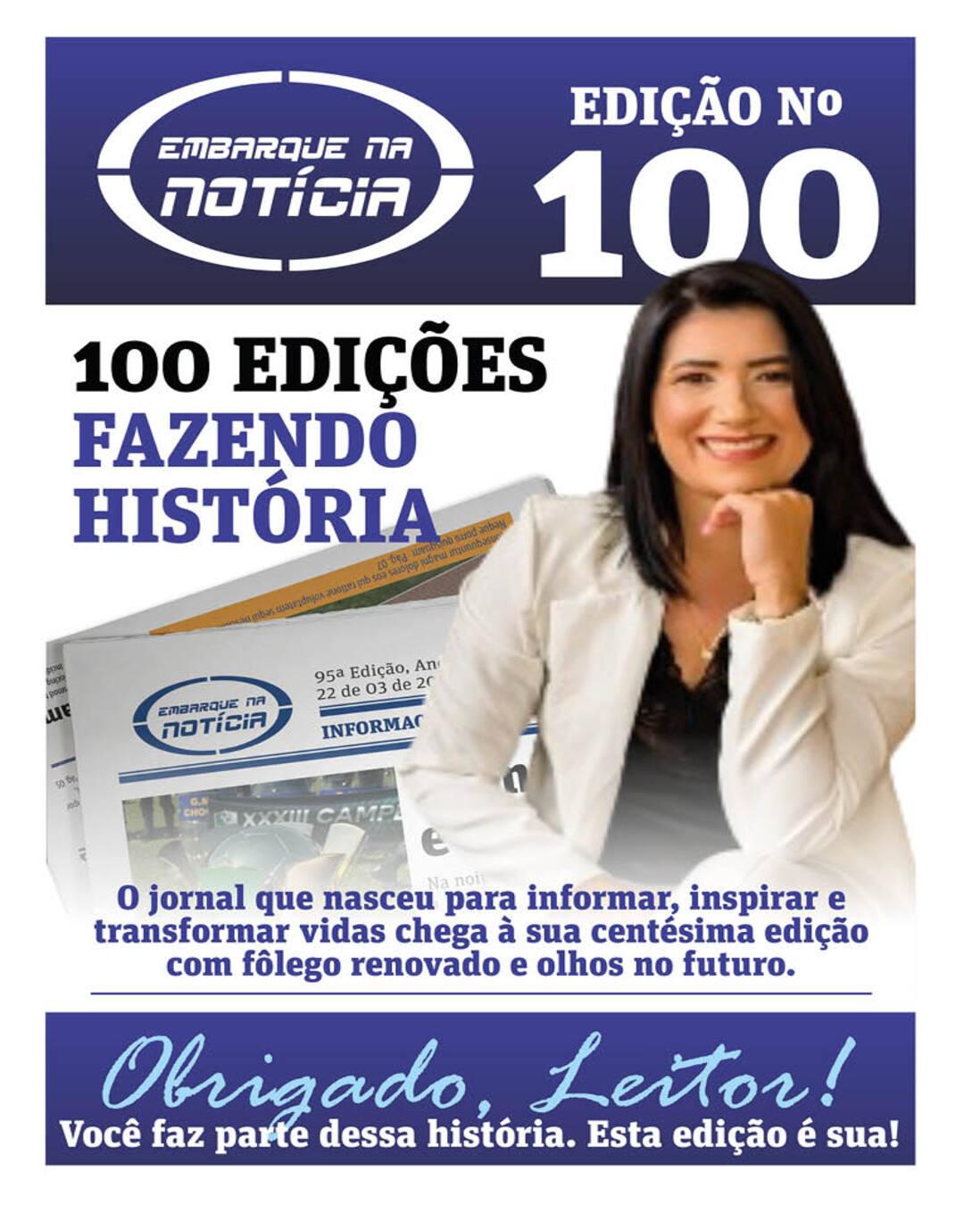 Edição 100 – Um Marco na História do Embarque na Notícia